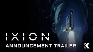 IXION | Announcement Trailer