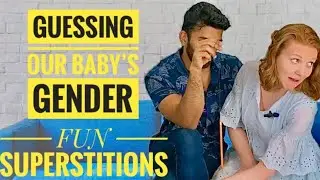 Trying To Guess Our Baby’s Gender Using Old Wive’s Tales