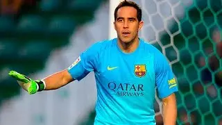 Claudio Bravo 2016 FC Barcelona Best Saves-HD