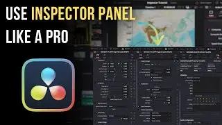 DaVinci Resolve Tutorial: Complete Guide to the Inspector Panel for Beginners