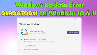 How to Fix Windows Update Error 0x800700c1 on Windows 10/11 (Easy Steps!)