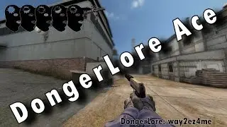 DongerLore Ace (CS:GO Frag Show)