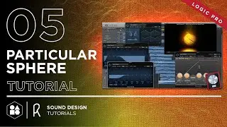 Sound Design Logic Tutorial - How to create Magical Sphere Particular Reveal