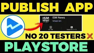 Publish App to Google Play Store 2024😍