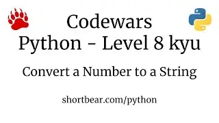 Codewars - Python - Convert a Number to a String