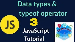 3. Data types & typeof operator in javascript