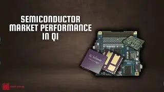 Semiconductor Market Performance in Q1 2024