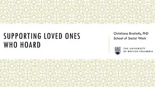Supporting Loved Ones with Hoarding
