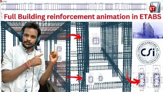 Building Video Animation in ETABS Software | Reinforcement 3D views | Beam design | Column design |