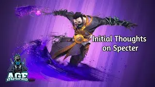 Age's Initial Thoughts on Specter