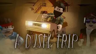 Playing... A Dusty Trip! | Roblox
