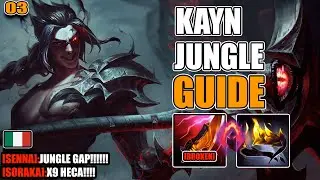 🔥 KAYN JUNGLE EXPLAINED WELL | Complete Guide to Pathing, Macros, and Builds | League of Legends #03