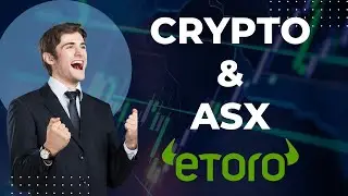Crypto & Australian Stocks with eToro