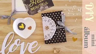 DIY | Dia das Namorados - Mini Álbum com uma Folha de Scrapbooking