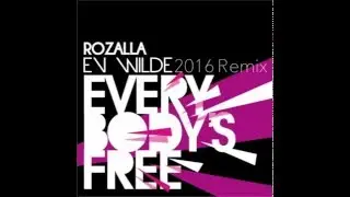 Rozalla - Everybodys Free (Ev Wilde Remix)