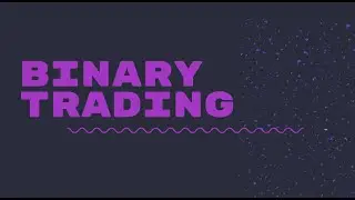Binary trading tutorial and tricks