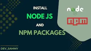 How to Install NodeJS and NPM on Windows | How to Install NPM Packages | Node Installation | in 2025