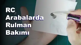 Rulman Bakımı Nasıl Yapılır ? | Nasıl Yağlanır ? | TürkRC
