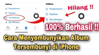 Cara Menyembunyikan Album Tersembunyi Di iPhone