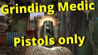 Grinding Medic With Pistols (Part 2)  Hell Let Loose.