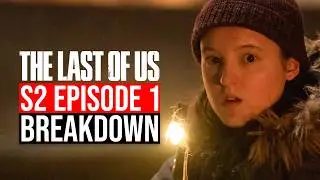 The Last of Us Season 2 Episode 1 Breakdown | Recap & Review