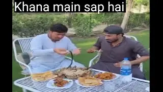 Khana main sap hai