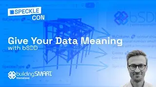 Give Your Data Meaning with bSDD