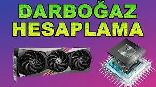 Bilgisayar Darboğaz Hesaplama (işlemci+ekran kartı)