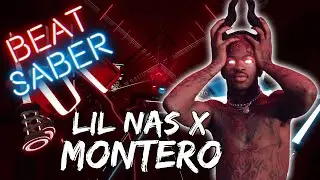 Beat Saber | Lil Nas X - Montero (Call Me By Your Name)