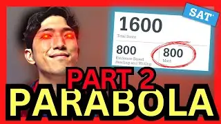 [November SAT Math] Every Type of Parabola questions [Part 2] - Tips/Tricks to Always Get Them Right