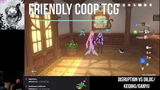 Genshin Impact - Genius Invokation TCG - Disruption vs Diluc Keqing and Ganyu (food deck)