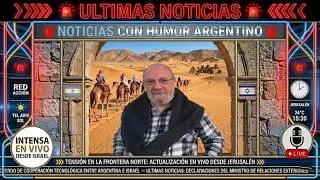 🔴 VIDA  hoy en israel (con humor) | El Resumen Israelí-Argento