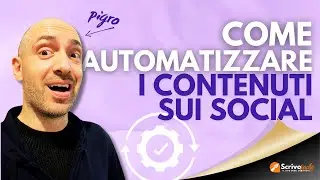 Come automatizzare i tuoi contenuti sui social