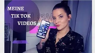 Ich zeige euch meine Tik Tok Videos || _vanjie