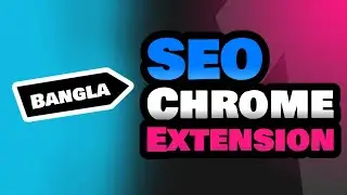 2 Best Free SEO Google Chrome Extension Bangle 2022 (Every SEO Freelancer Needs)