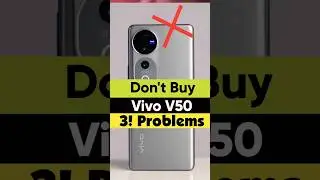 ❌️ Don't Buy Vivo V50 5G : 3! Biggest Problem