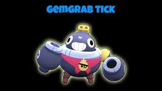 [Brawl Stars] Tick in Gem Grab