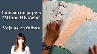Coleção de Papeis Digitais para Scrapbook "Minha História - Veja as 24 folhas