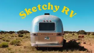 Staying at a Sketchy RV in the Middle of Nowhere