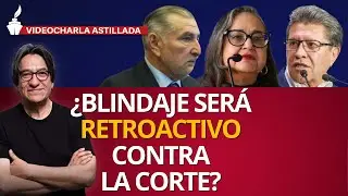 #VideocharlaAstillada | La Corte no podrá impugnar reformas constitucionales. ¿Tampoco la reciente?