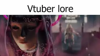 Vtuber lore