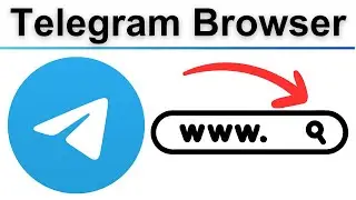 how to use Telegram Browser