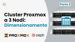 Cluster Iperconvergente Proxmox a 3 Nodi: Dimensionamento (2)