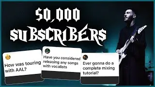 I finally answered YOUR questions - 50,000 Subscriber Special