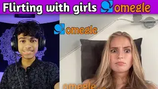 Flirting with girls on omegle || Indian Boy on Omegle || Never mess with indian