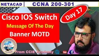 Cisco IOS Switch Banner Message Configuration CCNA 200-301