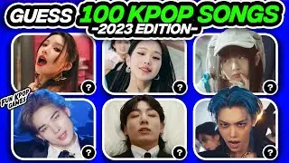 [ULTIMATE KPOP QUIZ] GUESS 100 KPOP SONGS OF 2023 - FUN KPOP GAMES 2023