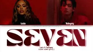 Taehyung - Seven (feat. Latto) Lyrics