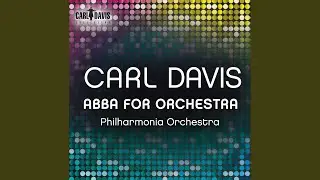 Dancing Queen (arr. C. Davis for orchestra)