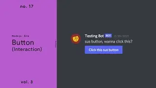 Button with Interaction ­— (Node.js / Discord.Eris) ­— No. 17